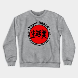 B. Banzai Kanji Crewneck Sweatshirt